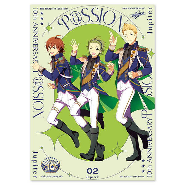 THE IDOLM@STER SideM 10th ANNIVERSARY P@SSION 02 Jupiter