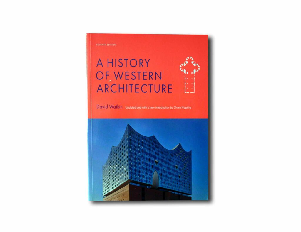 A History of Western Architecture (7th edition)