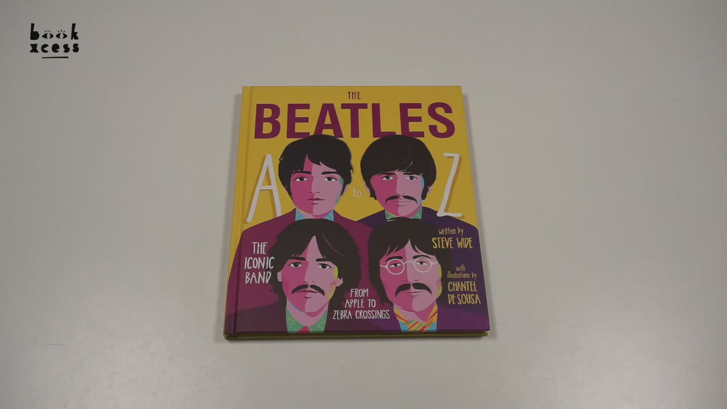 The Beatles A To Z: The Iconic Band - From Apple Corp To Zebra