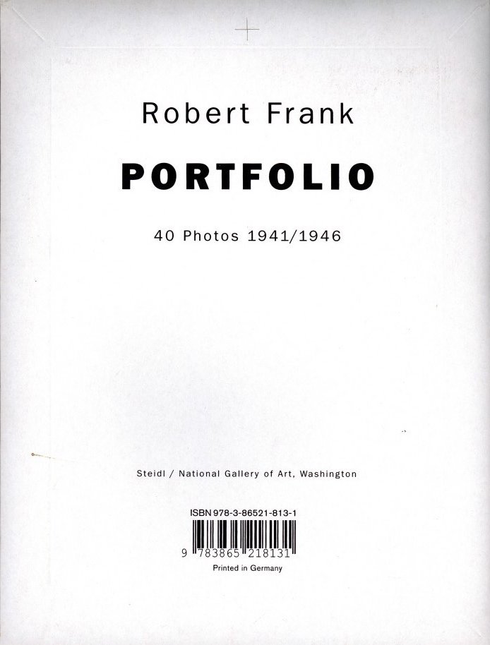 Robert Frank: Portfolio 40 Photos 1941/1946 / Robert Frank