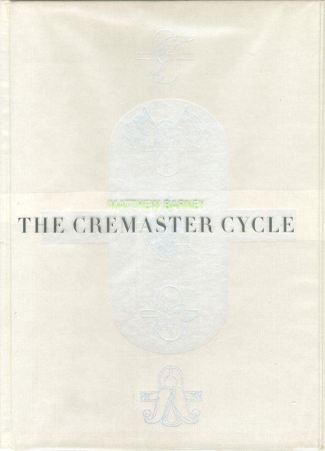 アート・デザイン・音楽 The Cremaster Cycle / Matthew Barney Amazon