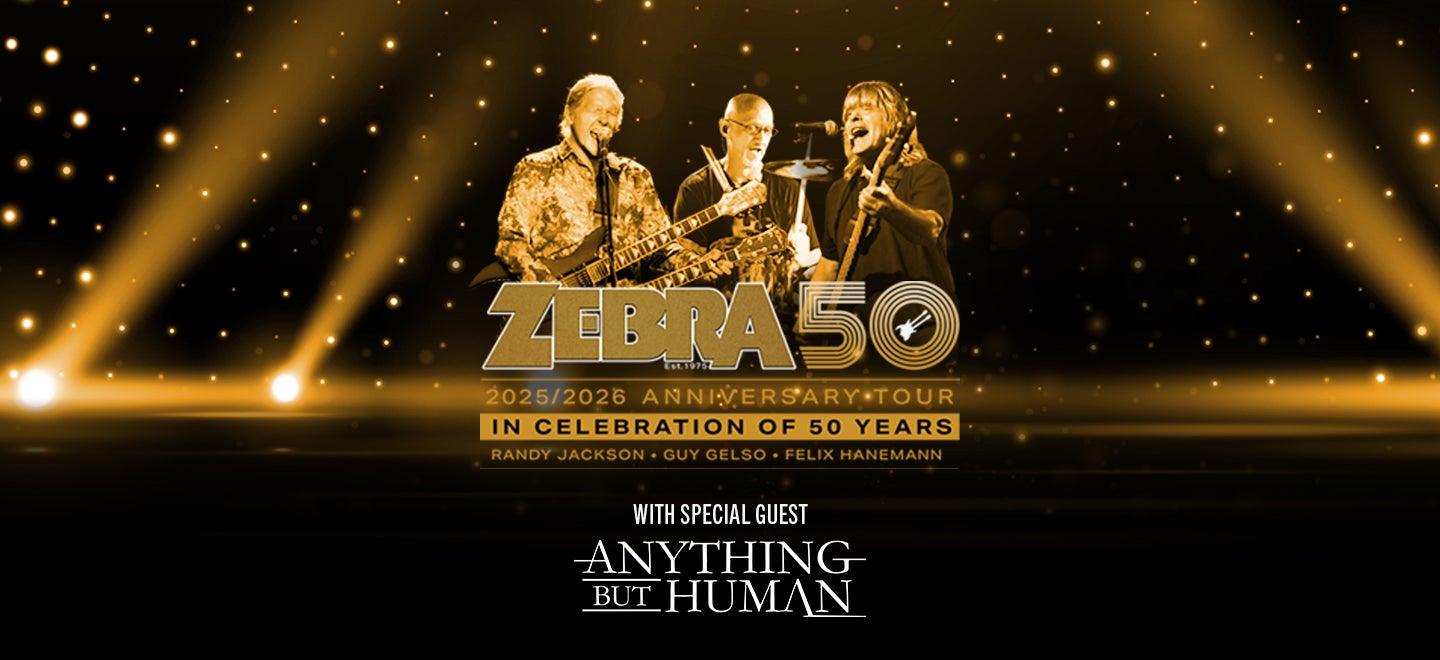 ZEBRA: 50th Anniversary Tour | Bethel Woods Center for the Arts