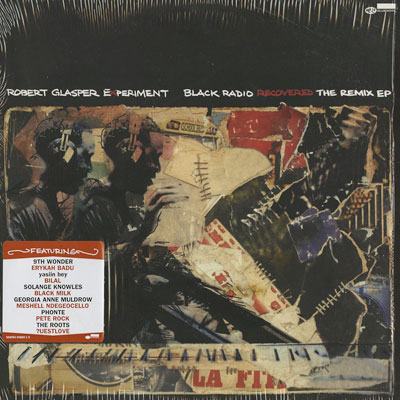 Robert Glasper Experiment / Black Radio Recovered (The Remix EP)