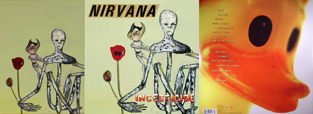 ビートボム | Nirvana（ニルヴァーナ）Incesticide（インセスティ