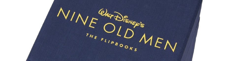 Nine Old Men - Disney's Greatest Animators Honored in this Flip