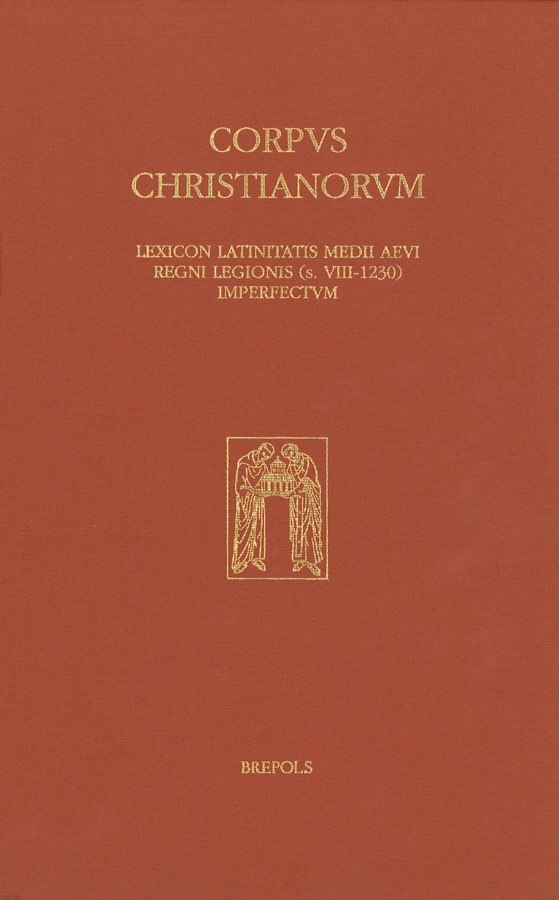 Brepols - Lexicon Latinitatis Medii Aevi Regni Legionis (s. VIII