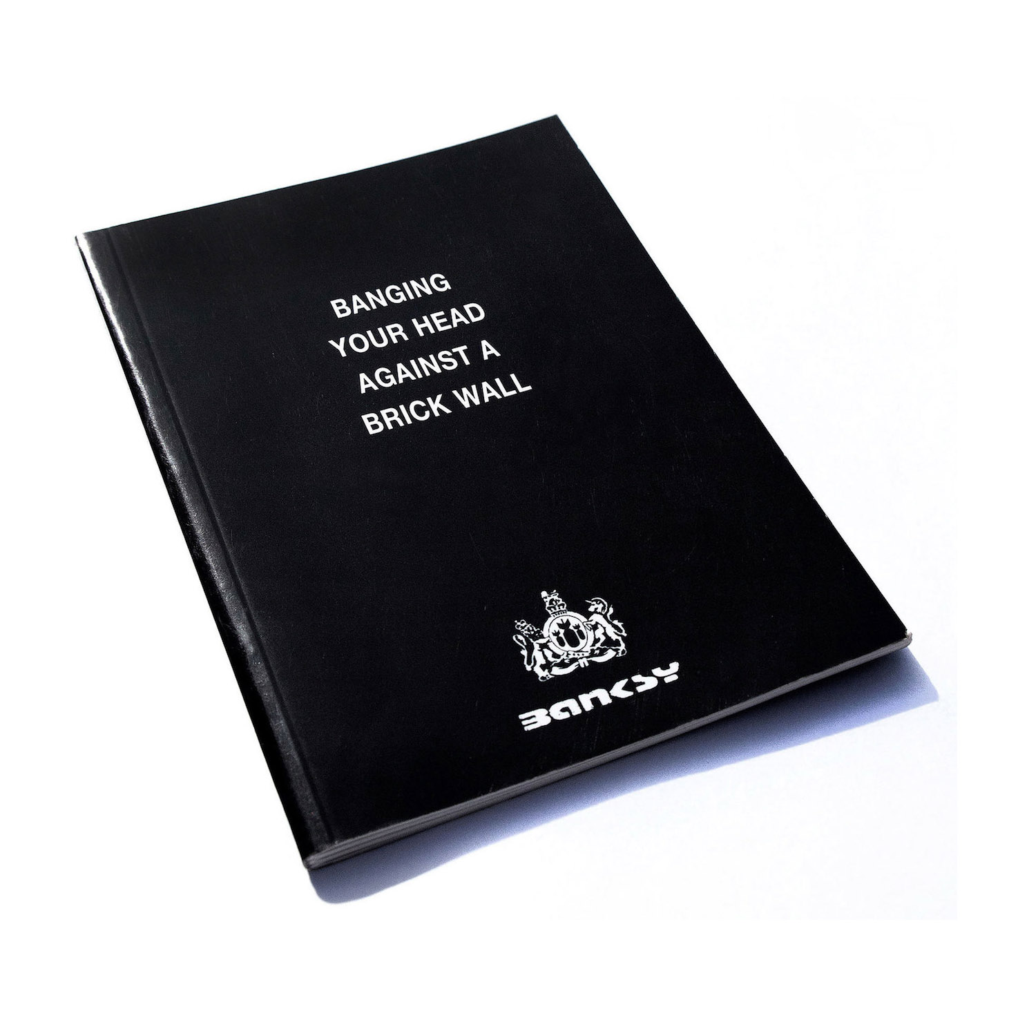 Banksy - Banging Your Head Against a Brick Wall (2nd Edition