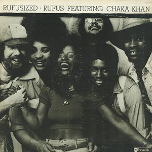 Rufus featuring Chaka Khan / Rufusized(LP) / ABC 1974 USオリジナル