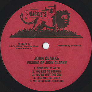 John Clarke / Visions Of John Clarke(LP) / Wackie's 2006 ドイツ盤
