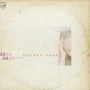 松原 みき / Pocket Park(LP) / See Saw 1980 日本盤 G/VG+ insert