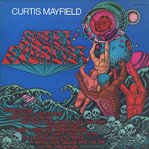 Curtis Mayfield / Sweet Exorcist(LP) / Curtom 1974 USオリジナル盤
