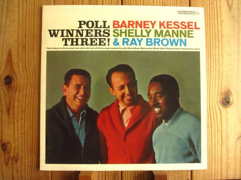 Barney Kessel, Shelly Manne & Ray Brown / Poll Winners Three