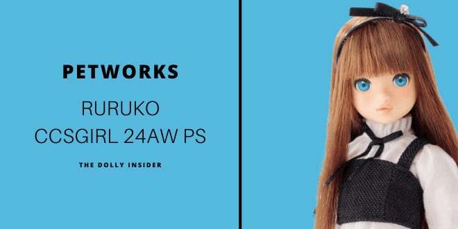 CCSgirl 24AW Ruruko PS: New Look, Same Sweet Style