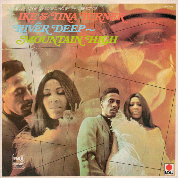 Ike & Tina Turner - River deep Mountain high — Dear Vinyl
