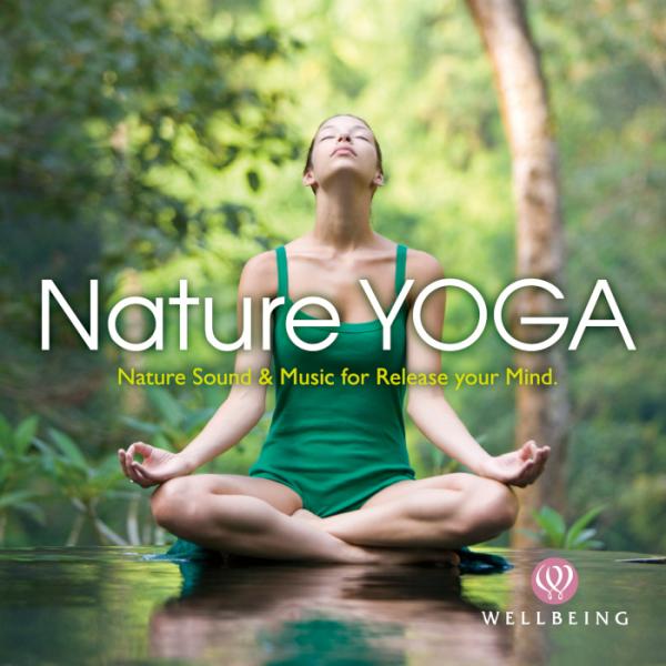 ネイチャー・ヨガ / 木下伸司 – 癒しの音楽ヒーリングプラザ（株式会社