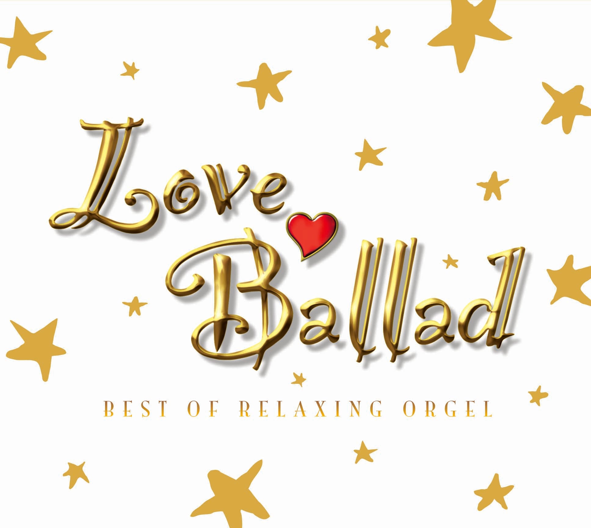 ラブ・バラード洋楽コレクション〜α波オルゴール・ベスト【2枚組CD