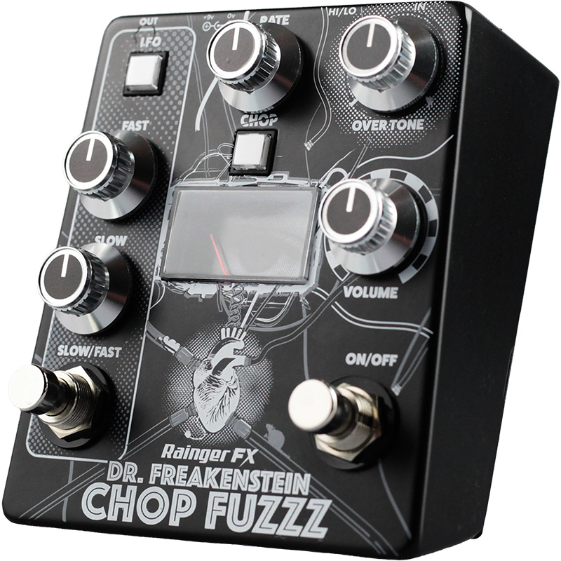 Rainger FX／Dr. Freakenstein Chop Fuzzz】超マッドでドープな