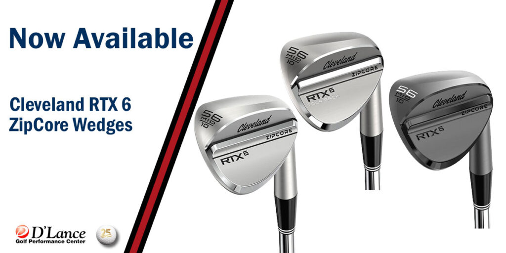 Cleveland RTX 6 ZipCore Wedge - D'Lance Golf