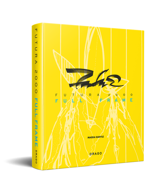FUTURA 2000 FULL FRAME Magda Danysz || DRAGO Publisher