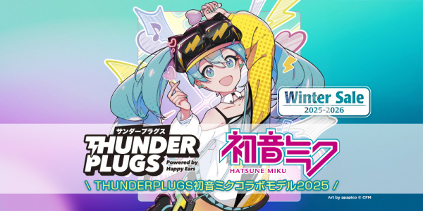 ウィンターセール＞ Thunderplugs初音ミクコラボモデル2025 | 株式会社