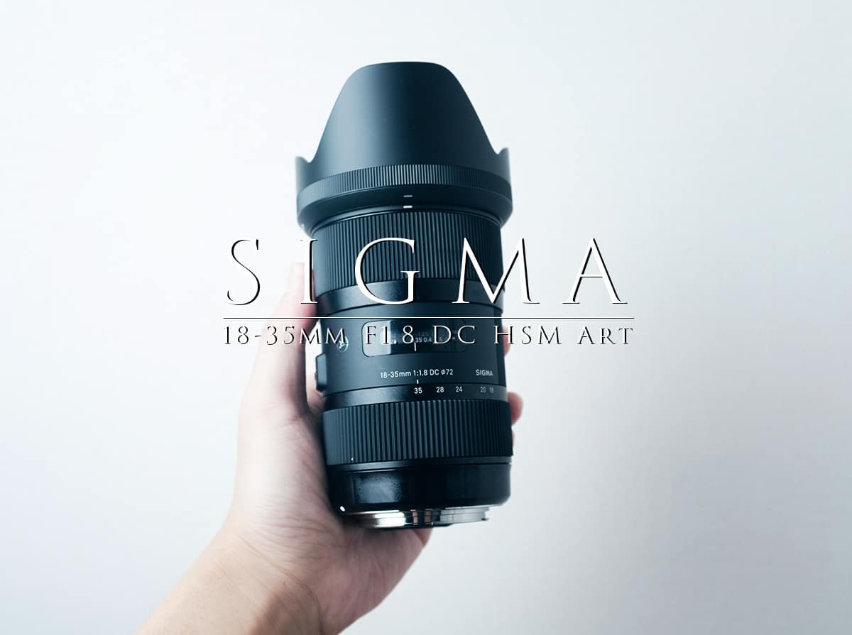 SIGMA 18-35mm F1.8 DC HSM Art】BMPCC4Kの動画撮影用に用意したズーム