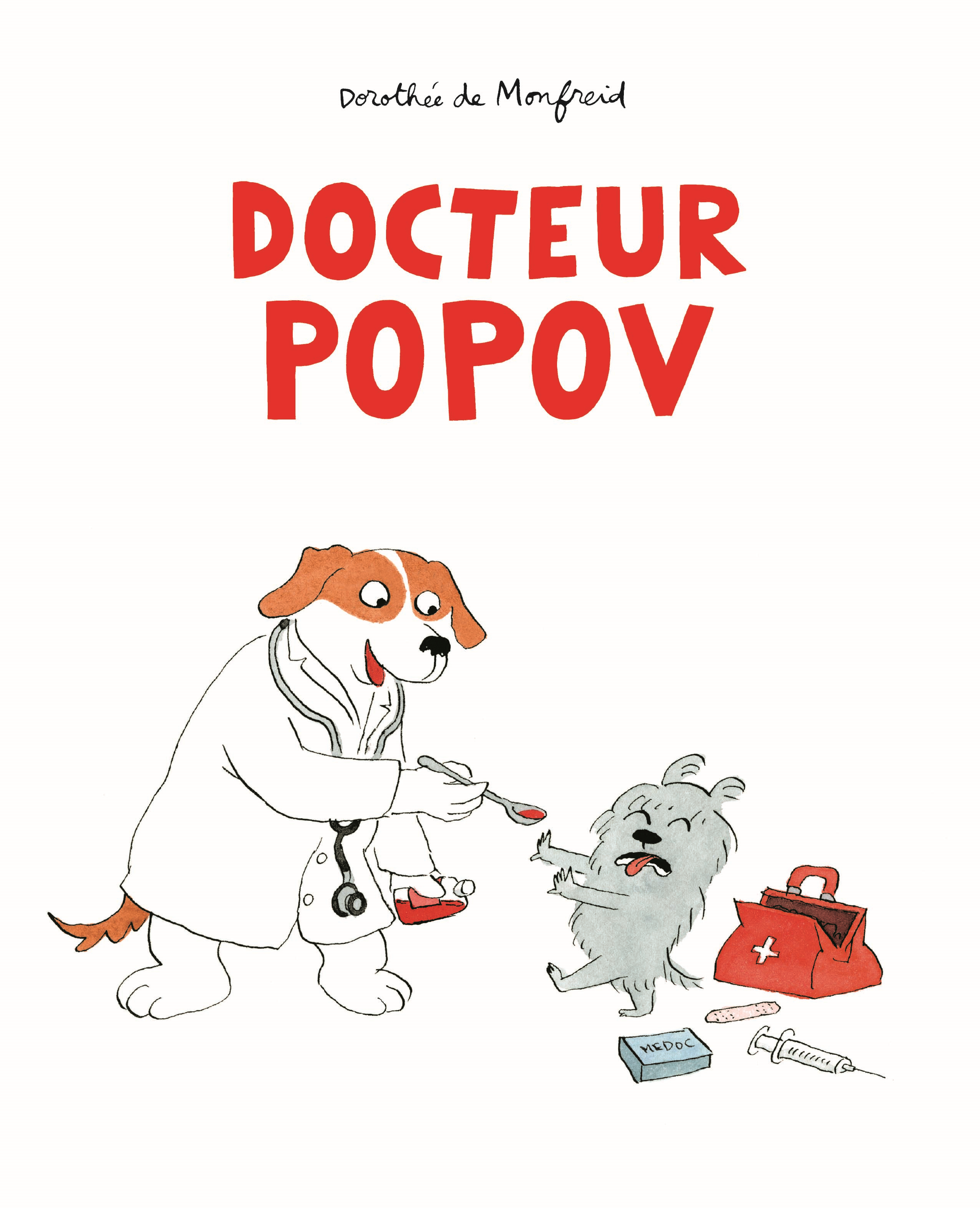 Docteur Popov | L'école des loisirs, Maison d'Édition Jeunesse