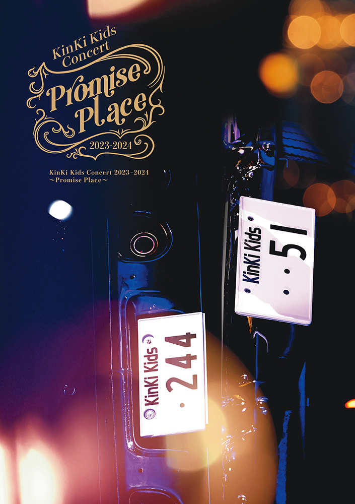 KinKi Kids Concert 2023-2024 ～Promise Place～｜KinKi Kids｜ELOV-Label