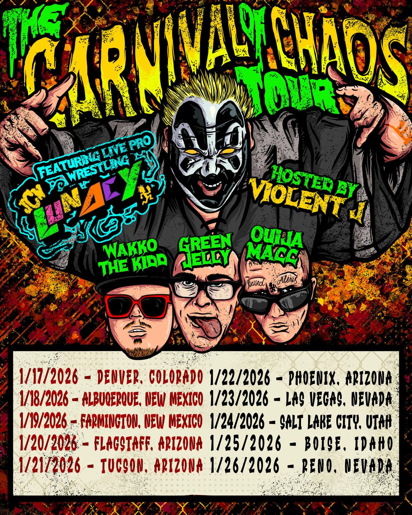 The Carnival of Chaos Tour featuring JCW, Ouija Macc, Green Jelly