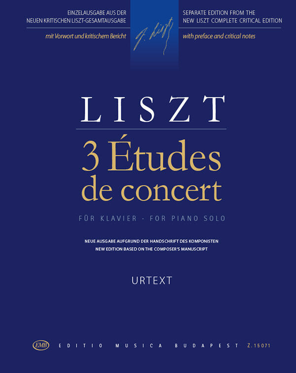 Liszt: Piano Sonata · Three Concert Liszt: 3 Études de concert, S