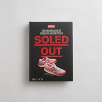 Soled Out - Sneaker Freaker | Flatspot