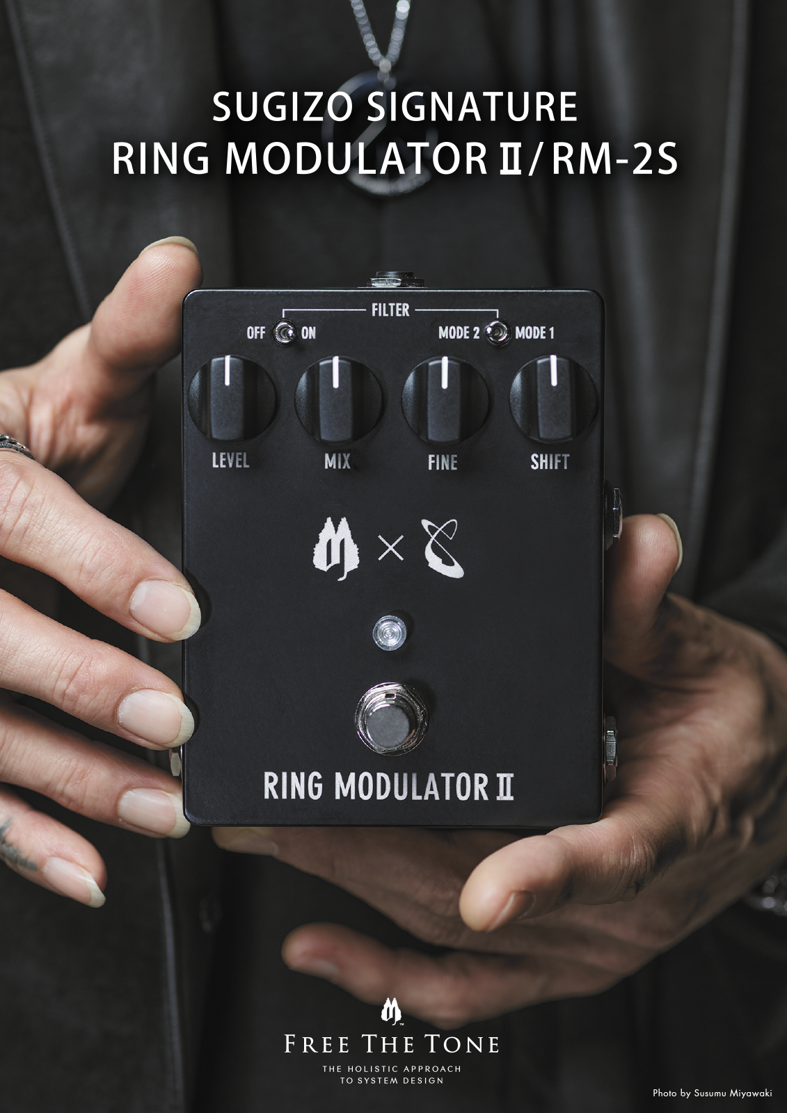 RING MODULATOR II｜CUSTOM SHOP カスタムショップ｜Free The Tone