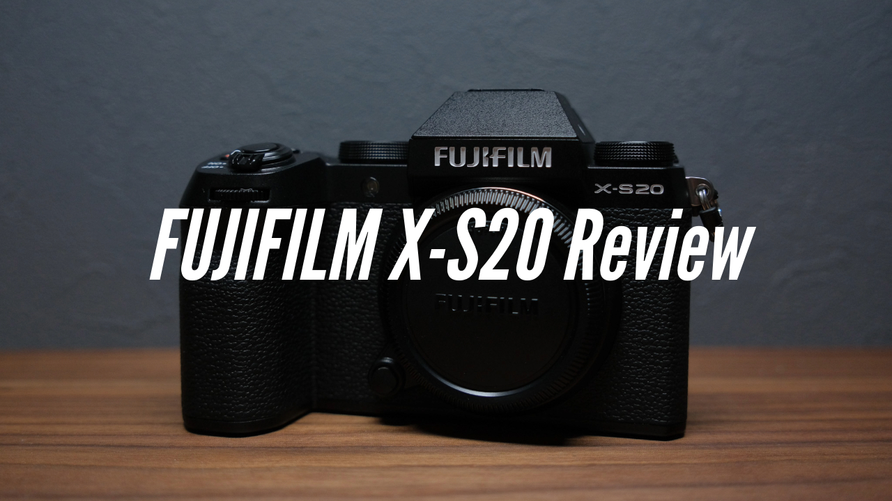 フジフィルム X-S20 レビュー【誰にでもちょうどよいカメラは新しく