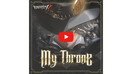 IdentityV 第五人格【最高演繹ニンフ賞】探鉱者キャラクターソング「My