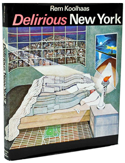 10＋1 website｜〈建築理論研究 01〉──レム・コールハース『錯乱の