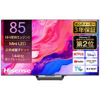 ハイセンス Mini LED液晶テレビ U8Nシリーズ [ 85V型 / 4Kチューナー