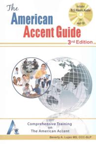 The American Accent Guide : Comprehsive Training on the American