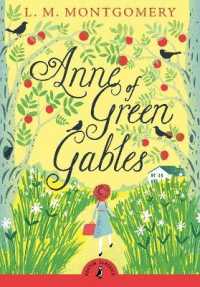 Anne of Green Gables (Puffin Classics) / Montgomery, L. M.