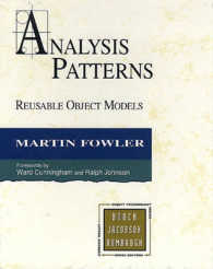 Analysis Patterns : Reusable Object Models (Object-oriented
