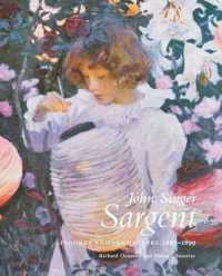John Singer Sargent : Figures and Landscapes, 1883-1899. Complete