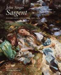 John Singer Sargent: Figures and Landscapes, 1900-1907 : The