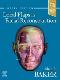 Local Flaps in Facial Reconstruction / Baker, Shan R. - 紀伊國屋