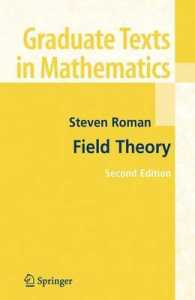 Field Theory (Graduate Texts in Mathematics Vol.158) / Roman
