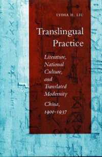 Translingual Practice : Literature, National Culture, and