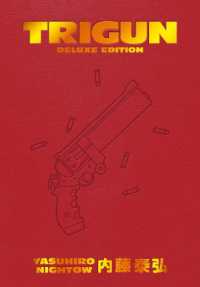 Trigun Deluxe Edition / Nightow, Yasuhiro/ Burns, Justin/ Burns