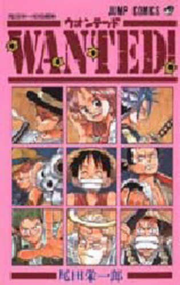 Wanted！ / 尾田栄一郎 - 紀伊國屋書店ウェブストア｜オンライン