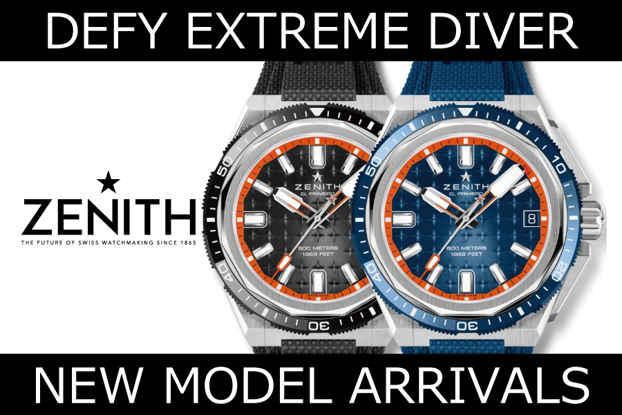 ゼニス】2024年最新モデル「デファイエクストリームダイバー」入荷