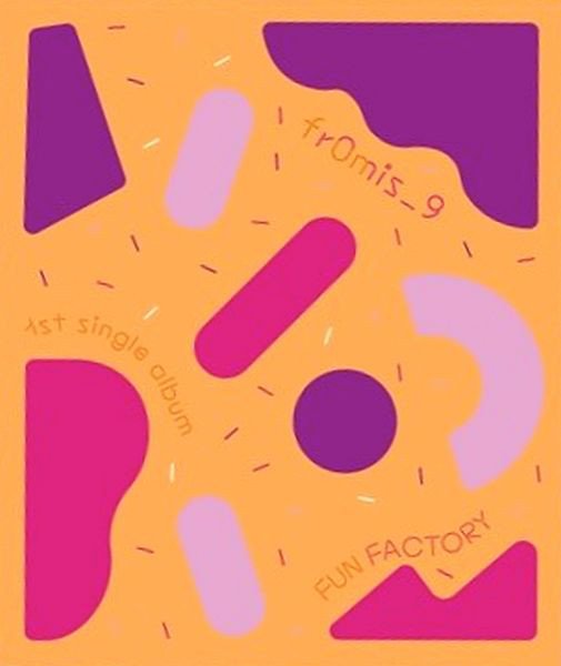 FROMIS9 FUN FACTORY 1ST SINGLE ALBUM - Kpop USA