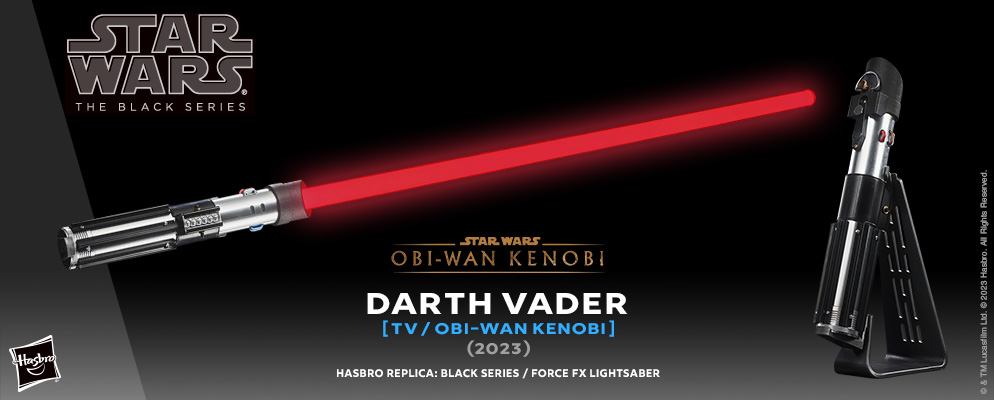 スター・ウォーズ』「BLACKシリーズ」フォースFXライトセーバー