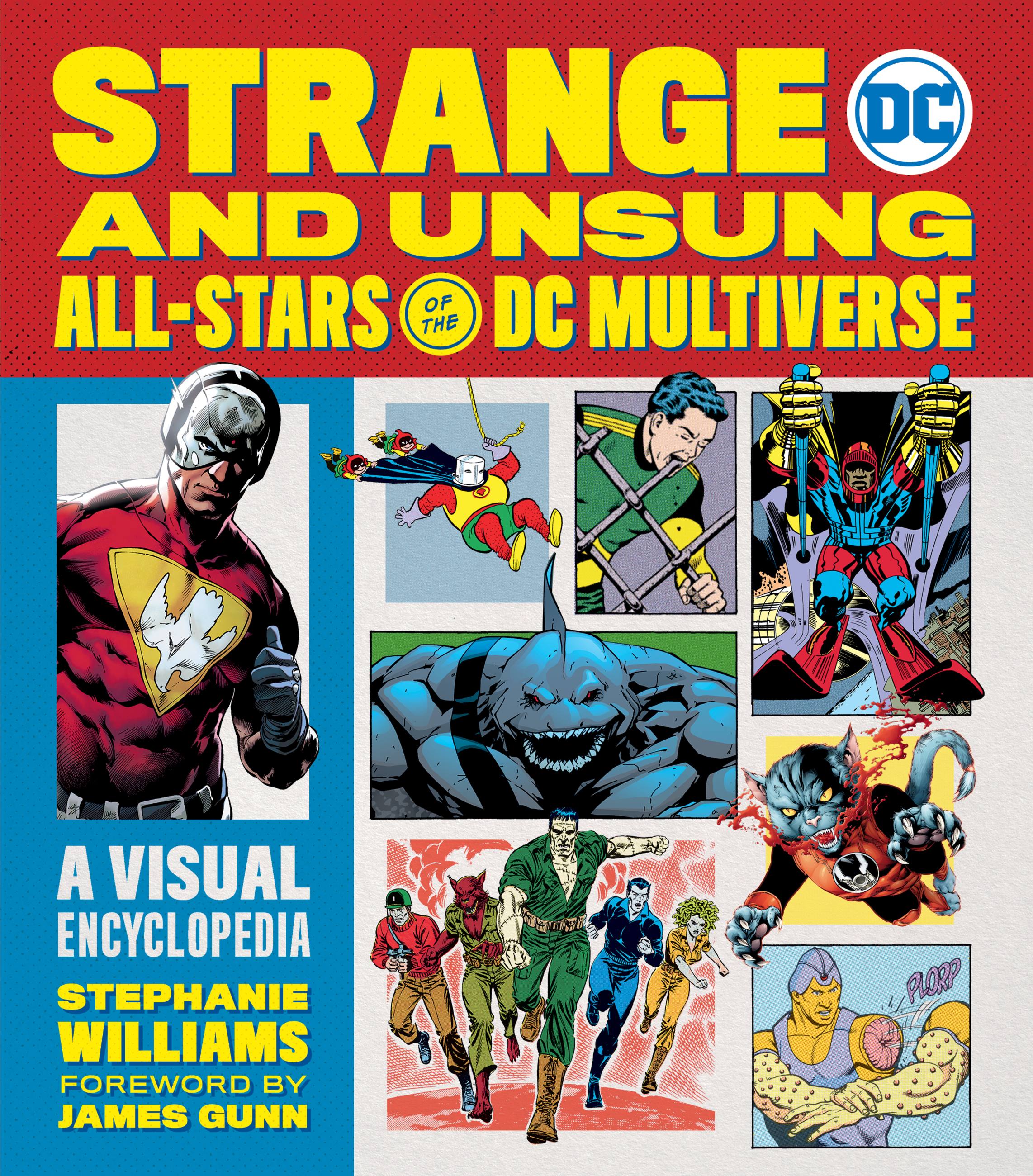 Strange and Unsung All-Stars of the DC Multiverse by Stephanie