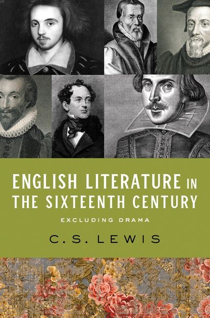 English Literature in the Sixteenth Century (Excluding Drama